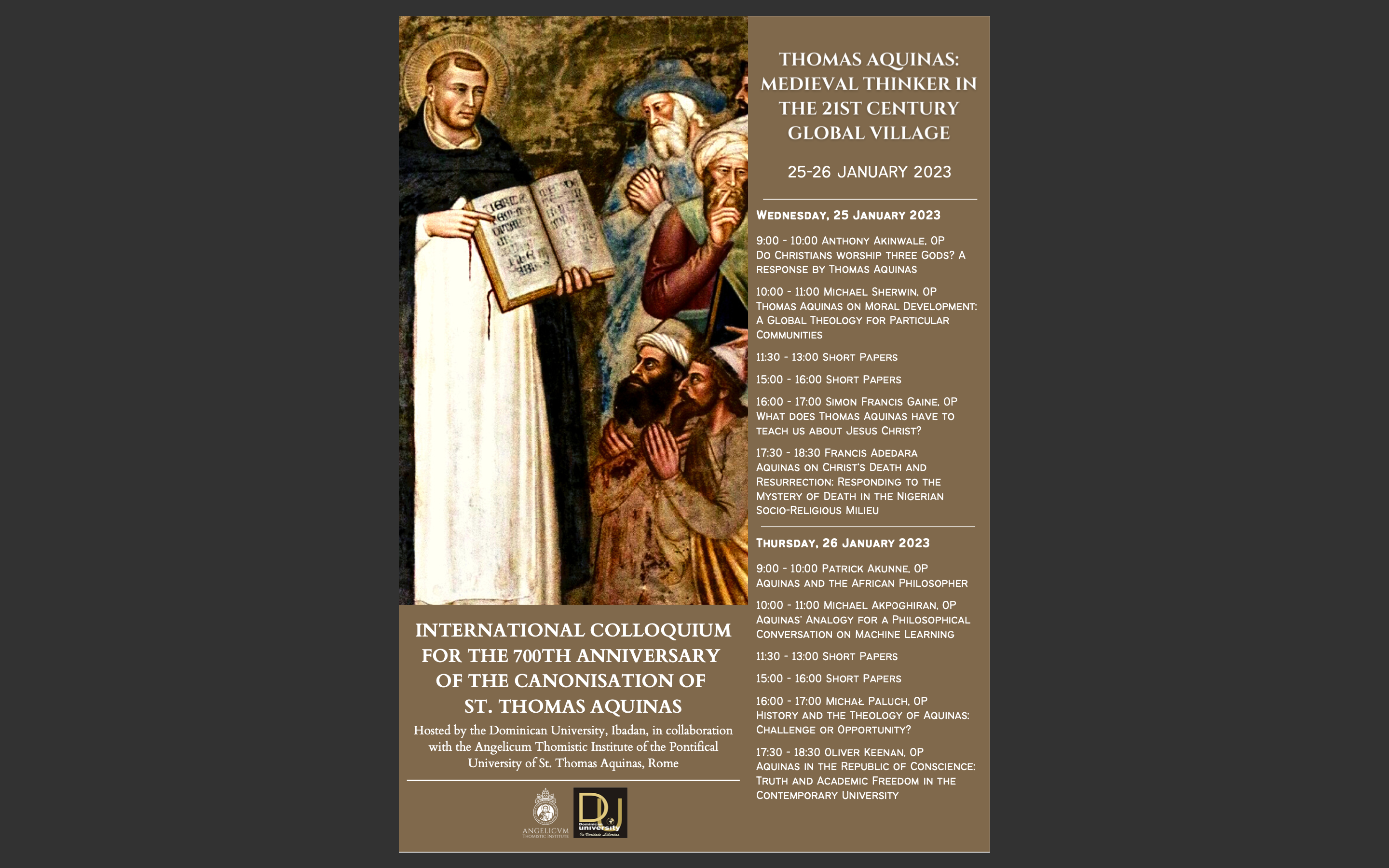 INTERNATIONAL COLLOQUIUM FOR THE 700TH ANNIVERSARY OF THE CANONISATION OF ST. THOMAS AQUINAS